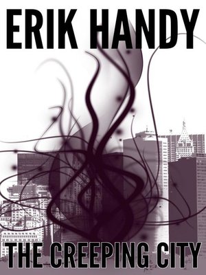 cover image of The Creeping City
